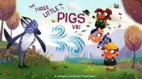 Three Little Pigs VR Screen Shot 0