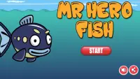 Mr Hero Fish Screen Shot 0