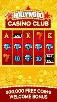 Hollywood Casino Club Slots - Free Slot Machines Screen Shot 1