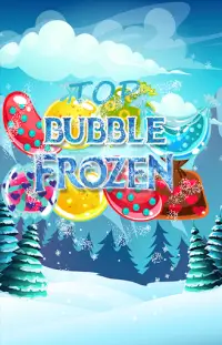 Top  Bubble Frozen Screen Shot 0