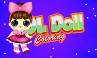 LOL Dolls Coloring games Screen Shot 0