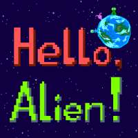 Hello, Alien!