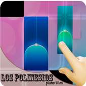 Los Polinesios Piano Tiles