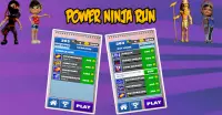 Power Ninja Run: Super meninos e Super meninas Screen Shot 2