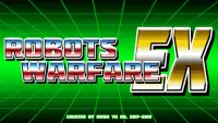 Robots Warfare EX Screen Shot 0