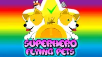 Superhero Flying Pets Screen Shot 0