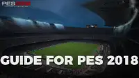 Guide For Pes 2018 Screen Shot 1