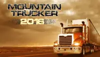 Mountain Trucker 2016 Screen Shot 0
