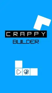 Crappy Builder Screen Shot 0