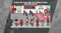 Guide For TOCA Life City World Town Tips and Hints Screen Shot 2
