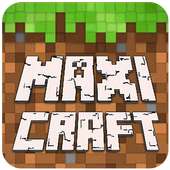 Maxi Craft : Explore & Survival