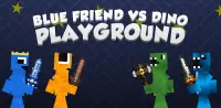 Blue Friend VS Dino Playground Screen Shot 0