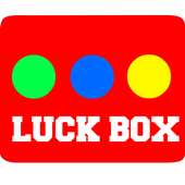 LUCK BOX