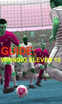 Guide Winning Eleven 12 Screen Shot 1
