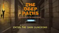 The Deep Paths Screen Shot 0