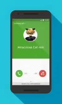 Miraculous Cat Noir Fake Call Screen Shot 0