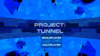 Project: Tunnel Screen Shot 0