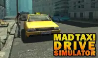 Mad Taxi Driver simulator Screen Shot 1