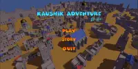 Kaushik Adventure 3D Screen Shot 0
