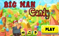 Big Man Candy Screen Shot 0