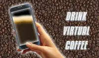 Drink virtual coffee prank Screen Shot 1