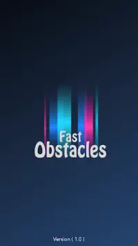 Fast Obstacles Screen Shot 0