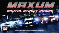 Maxum Brutal Street Racing 3D Screen Shot 0