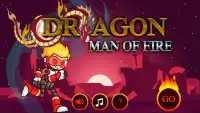 Dragon Man Of Fire Screen Shot 0