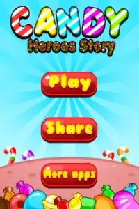 Candy Heroes Story Screen Shot 1