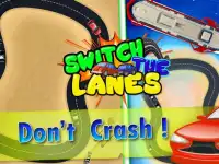 Switch the Lanes Screen Shot 4