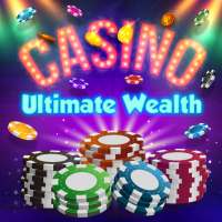 Casino Ultimate Wealth