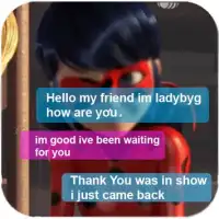 Chat With 🐞 Ladybug Miraculous Live - Prank Screen Shot 3