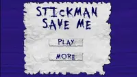 StickMan Save Me (New) 2019 Free Screen Shot 4