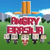 Angry Brasília