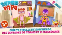 Super Papa - Super Jeux pour bébés et fille Screen Shot 1