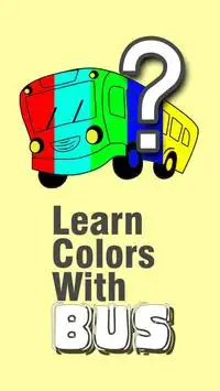 Lets Learn Colors With Bus Screen Shot 0