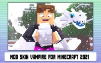 Mod Skin Vampire for Minecraft 2022 Screen Shot 4