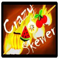 Crazy Skewer