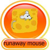 runaway mouse