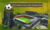 Soccer Fan Bus Driver 3D Screen Shot 3