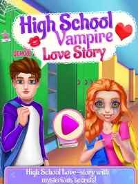 High School Vampire Love Story * Game for Teens Screen Shot 7