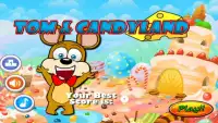 Tom and Candyland Screen Shot 1