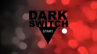 Dark Switch Screen Shot 0