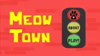 Meow Town Screen Shot 0