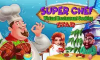 Super Chef Virtual Restaurant Cooking Star Screen Shot 0