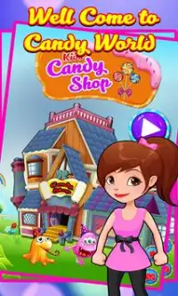 Kids Candy Shop Screen Shot 0
