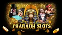 Slot Machines: Pharaoh Slot Screen Shot 0