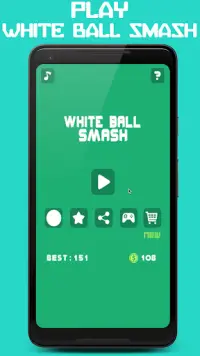 White Ball Smash Screen Shot 0