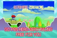 Go Pen Hero - Zero Racing Screen Shot 0