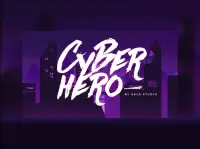 Cyber Hero Screen Shot 5